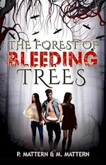 Forest of Bleeding Trees