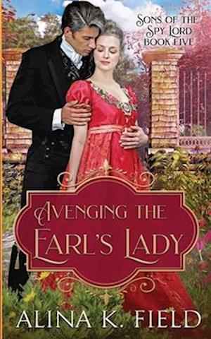 Avenging the Earl's Lady