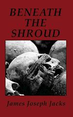 Beneath The Shroud