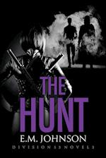 The Hunt, A Division 53 Novel