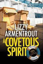 A Covetous Spirit: A Shelly Gale Mystery 