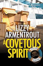 A Covetous Spirit: A Shelly Gale Mystery 