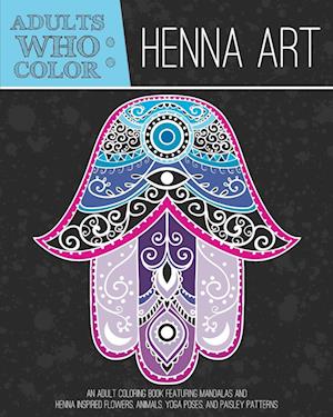 Adults Who Color Henna Art