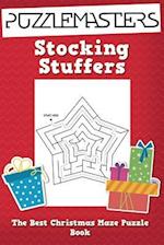 Stocking Stuffers The Best Christmas Maze Puzzle Book: A Collection of 25 Christmas Themed Maze Puzzles; Great for Kids Ages 4 and up! 