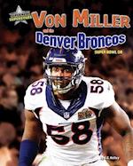 Von Miller and the Denver Broncos