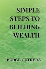 Simple Steps to Building Wealth