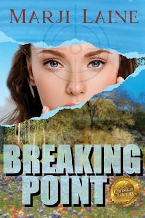 Breaking Point: Gripping Mystery, Clean Romance