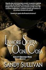 L'Amore Sopra Ogni Cosa