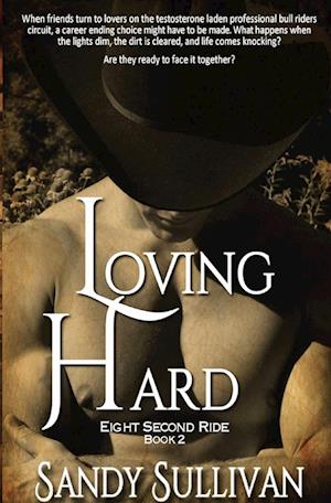 Loving Hard