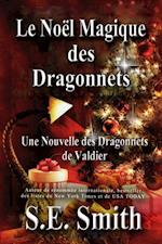 Le Noël Magique des Dragonnets