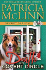 Death on Covert Circle (Secret Sleuth, Book 4) 