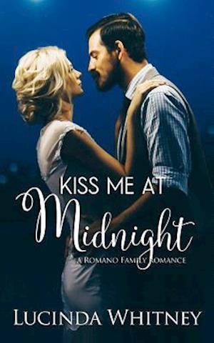 Kiss Me at Midnight