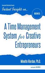 A Time Management System for Creative Entrepreneurs