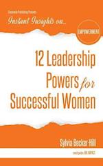 12 Leadership Powers for Successful Women