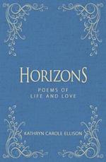 Horizons : Poems of Life and Love 