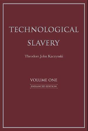 Technological Slavery