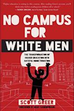 No Campus for White Men