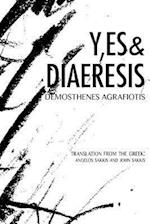 Y, Es& Diaeresis