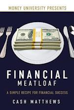 Financial Meatloaf