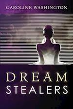 Dream Stealers