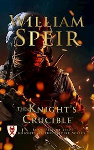 Knight's Crucible