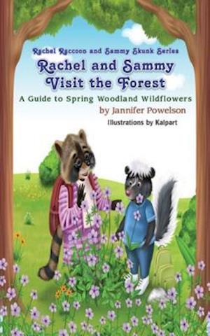 Rachel and Sammy Visit the Forest