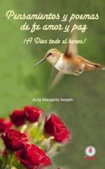 Pensamientos Y Poemas de Fe, Amor Y Paz