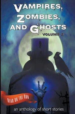 Vampires, Zombies and Ghosts, Volume 2