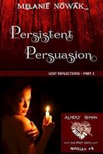 Persistent Persuasion
