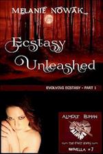 Ecstasy Unleashed