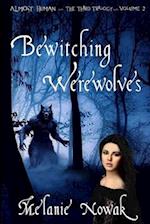 Bewitching Werewolves