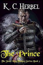 The Prince: The Jester King Fantasy Series : Book Three