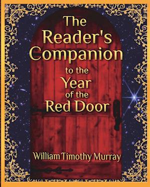 The Reader's Companion to The Year of the Red Door