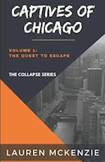 Captives of Chicago
