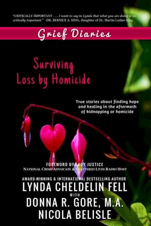 Grief Diaries : Surviving Loss by Homicide