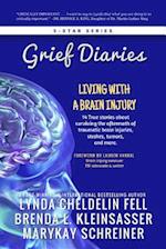 Grief Diaries : Living with a Brain Injury