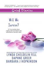 Grief Diaries : Will We Survive