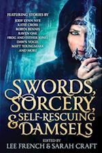 Swords, Sorcery, & Self-Rescuing Damsels