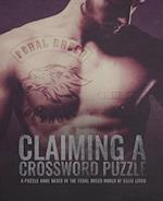 Claiming A Crossword Puzzle: A Puzzle Book Based In The Feral Breed World 