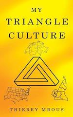 My Triangle Culture