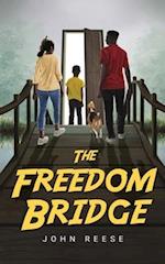 The Freedom Bridge