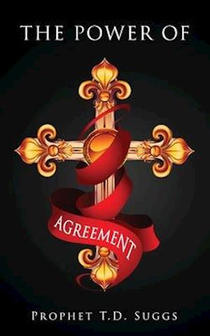 The Power of Agreement