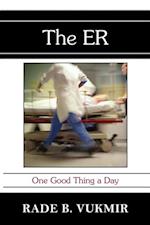 The ER : One Good Thing A Day