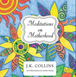 Meditations on Motherhood