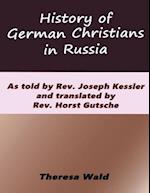 History of German Christians in Russia