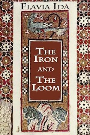 The Iron and the Loom