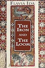 The Iron and the Loom