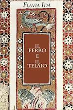 Il Ferro E Il Telaio