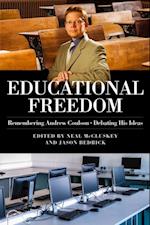 Educational Freedom : Remembering Andrew Coulson - Debating His Ideas