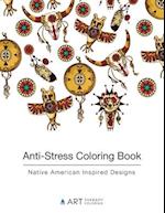 Anti-Stress Coloring Book: Native American Inspired Designs 